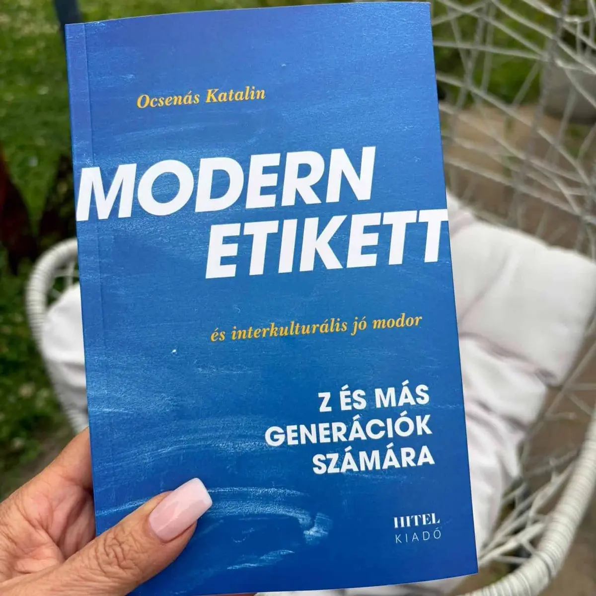 OCSENÁS KATALIN: MODERN ETIKETT ÉS INTERKULTURÁLIS JÓMODOR – Z- ÉS MÁS GENERÁCIÓK SZÁMÁRA – KÖNYVBEMUTATÓ · eötvös10 művelődési ház, Budapest