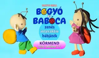 BOGYÓ és BABÓCA zenés interaktív bábjáték