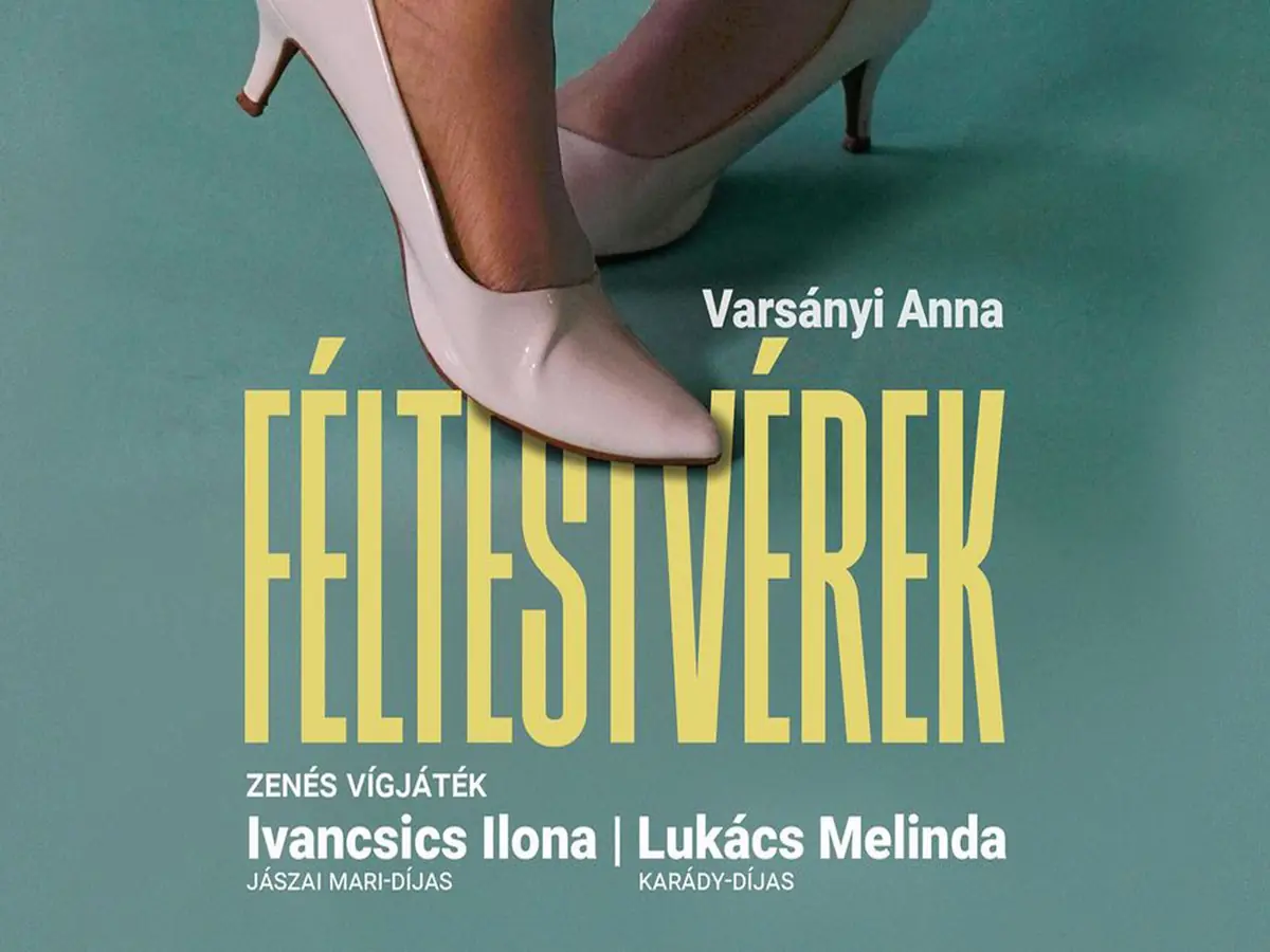 FÉLTESTVÉREK — PKK Apáczai Művelődési Ház, Pécs