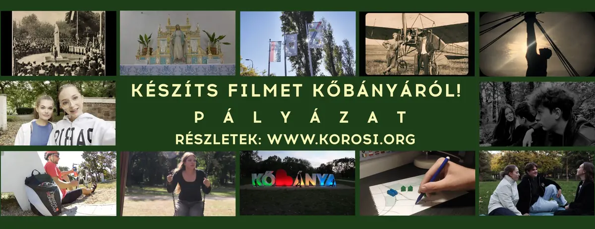 KÉSZÍTS FILMET KŐBÁNYÁRÓL! — Kőrösi, Budapest