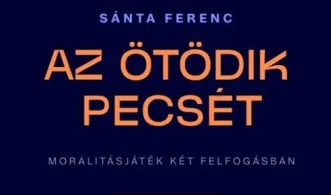 Az ötödik pecsét — Gárdonyi Színház, Eger