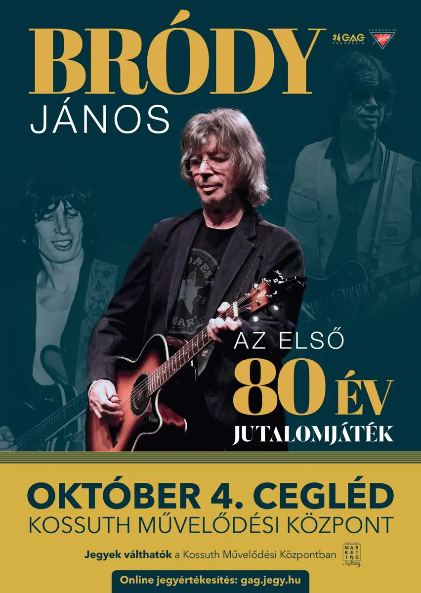 Bródy János – Az első 80 év – JUTALOMJÁTÉK // Cegléd — Színházterem, Cegléd