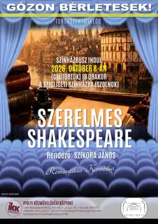 Szerelmes Shakespeare – Gózon bérletes színházi előadás
