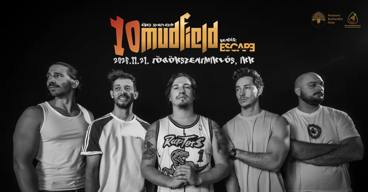 Mudfield 10 — Ipolyi Közművelődési Központ, Törökszentmiklós