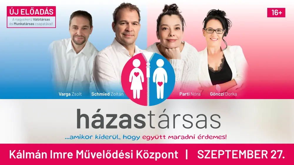 Vendégprodukció: HÁZASTÁRSAS — kálmán imre művelődési központ, Siófok