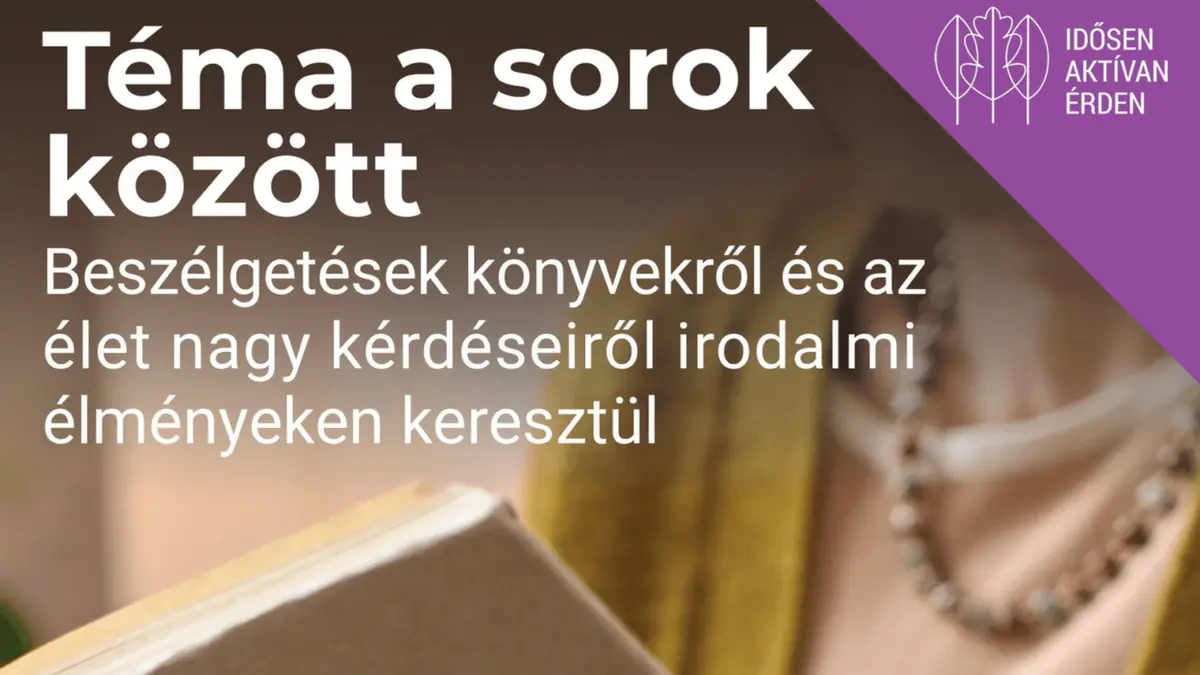 Felnőttkönyvtár: Téma a sorok között – Ember és természet, remény és élni akarás — szepes gyula művelődési központ, Érd