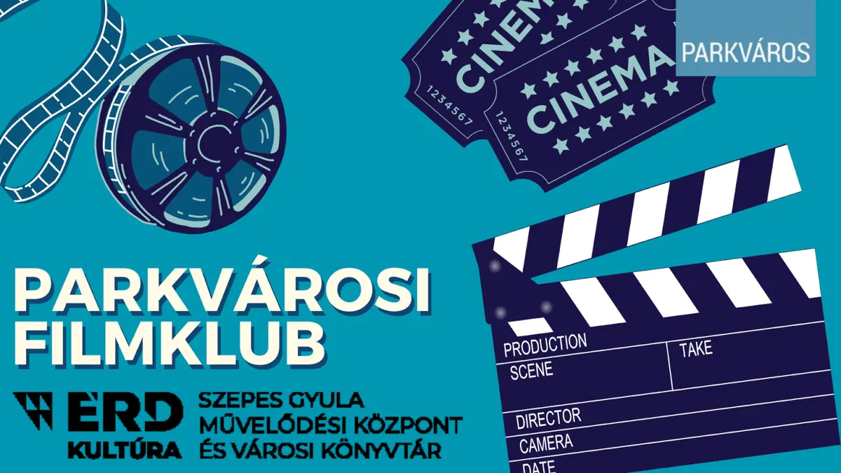 Parkvárosi Filmklub — PARKVÁROS, Érd