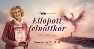 Ellopott felnőttkor – Bibók Bea előadása