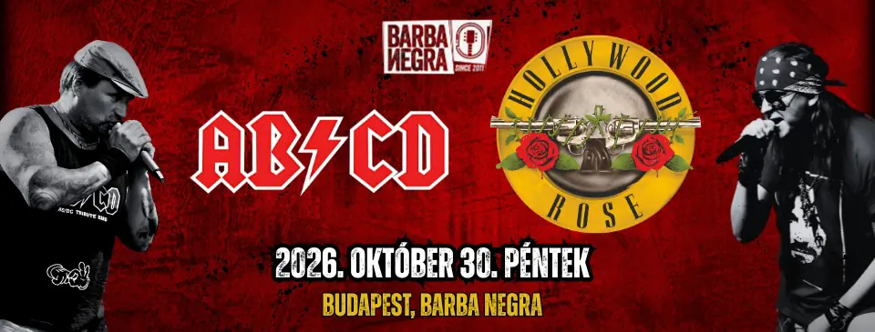 HOLLYWOOD ROSE | AB/CD — Barba Negra, Budapest