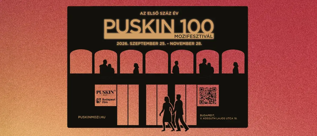 Puskin 100 Mozifesztivál — Puskin Mozi, Budapest