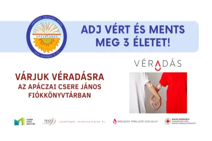 Adj vért és ments meg 3 életet! — Csorba Győző Könyvtár, Pécs