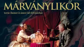 Márványlikőr / Terrio - humor és ámor két felvonásban
