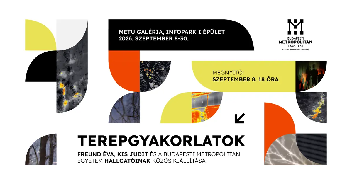 Terepgyakorlatok — Budapesti Metropolitan Egyetem, Budapest
