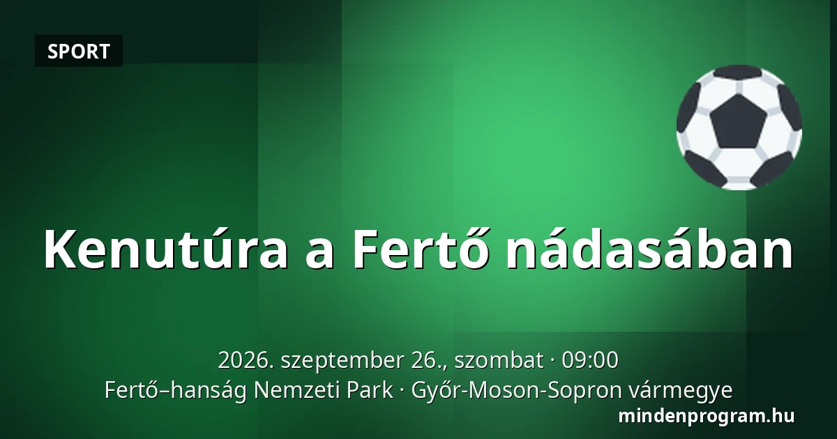 Kenutúra a Fertő nádasában · Fertő–hanság Nemzeti Park, Győr-Moson-Sopron vármegye