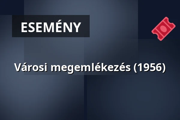 Városi megemlékezés (1956) — Simonffy Kálmán Művelődési ház, Tápiószele