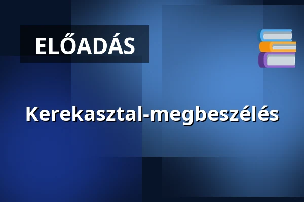 Kerekasztal-megbeszélés — Simonffy Kálmán Művelődési ház, Tápiószele