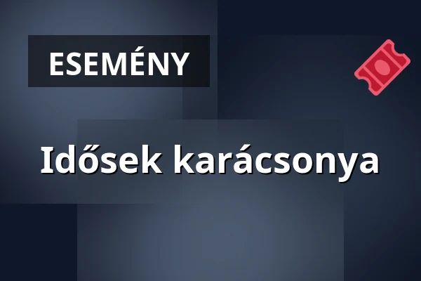 Idősek karácsonya — Simonffy Kálmán Művelődési ház, Tápiószele