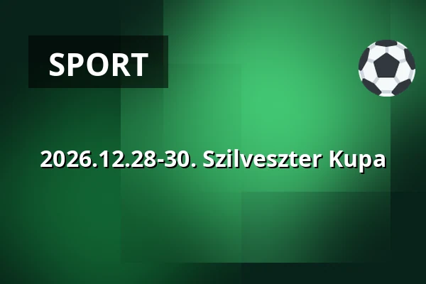 2026.12.28-30. Szilveszter Kupa — Vasvári Általános Iskola, Vasvár