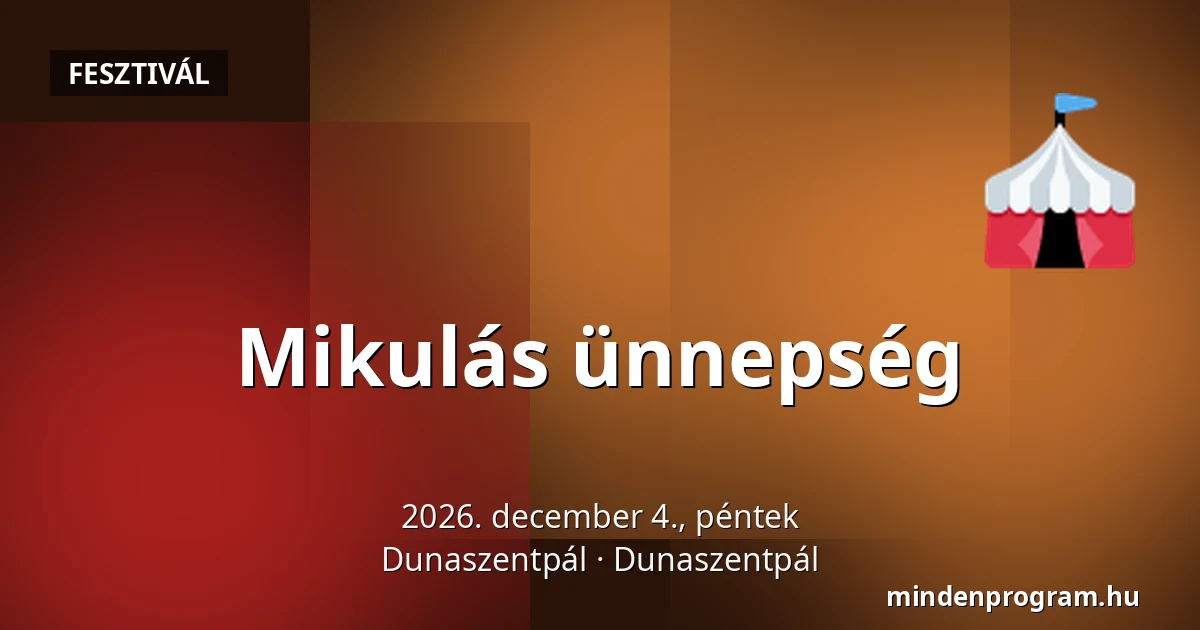 Mikulás ünnepség — Dunaszentpál, Dunaszentpál