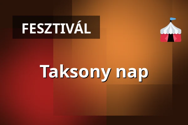 Taksony nap — Taksony, Taksony