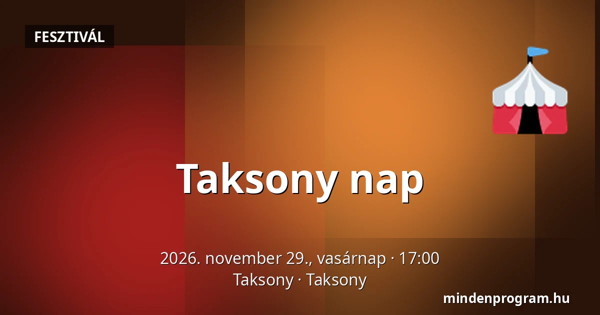 Taksony nap — Taksony, Taksony