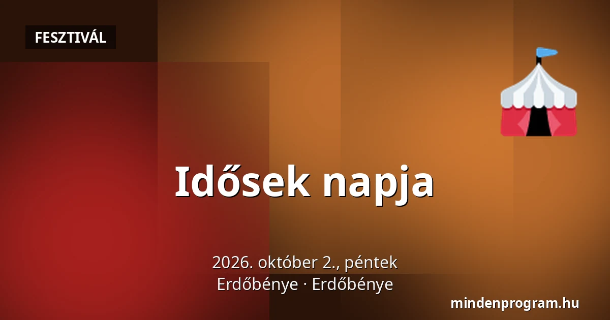 Idősek napja — Erdőbénye, Erdőbénye