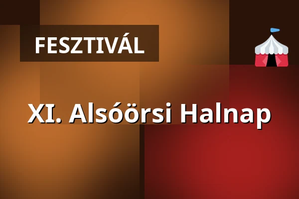 XI. Alsóörsi Halnap — Alsóörs, Alsóörs