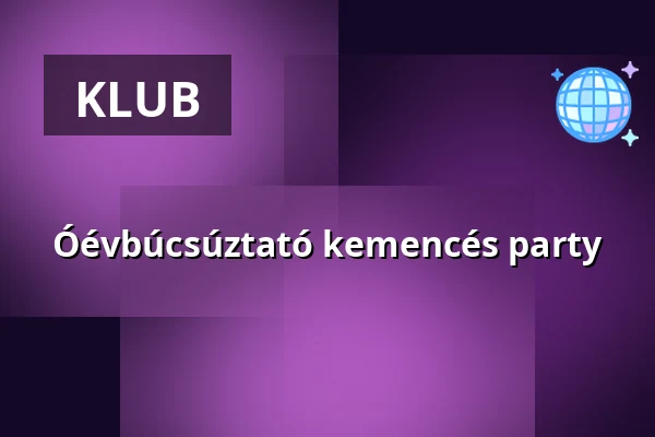 Óévbúcsúztató kemencés party — Köveskál, Köveskál