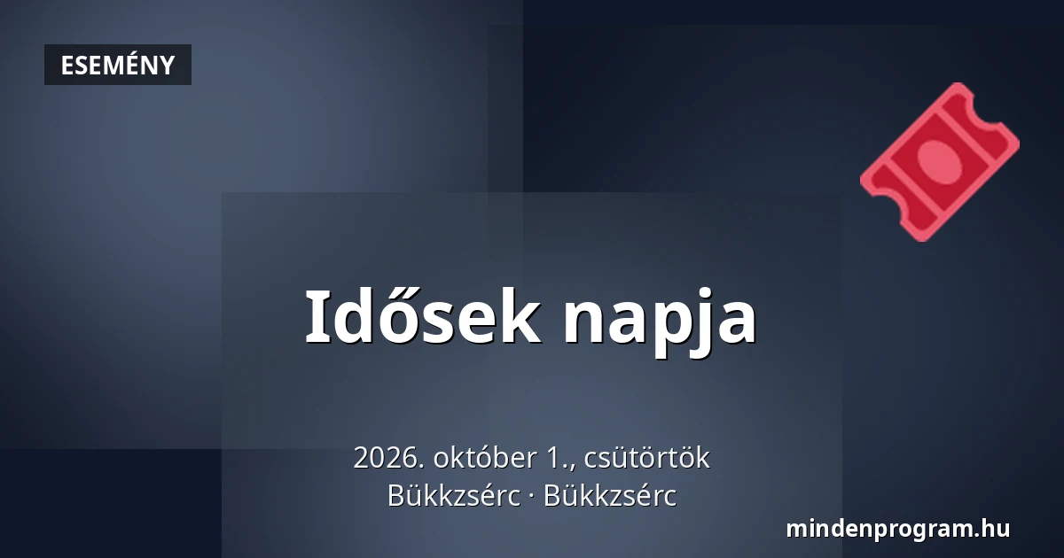 Idősek napja — Bükkzsérc, Bükkzsérc