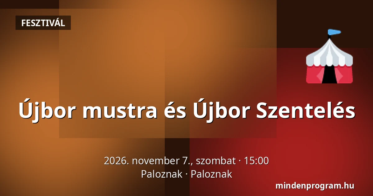 Újbor mustra és Újbor Szentelés — Paloznak, Paloznak