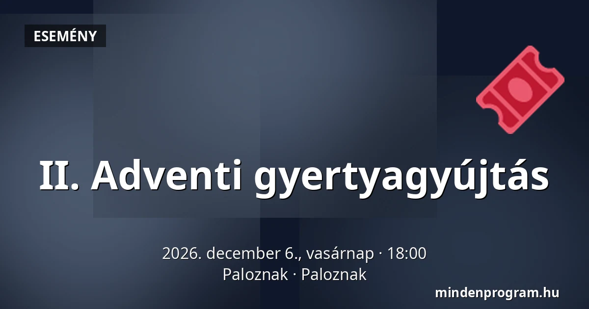 II. Adventi gyertyagyújtás — Paloznak, Paloznak