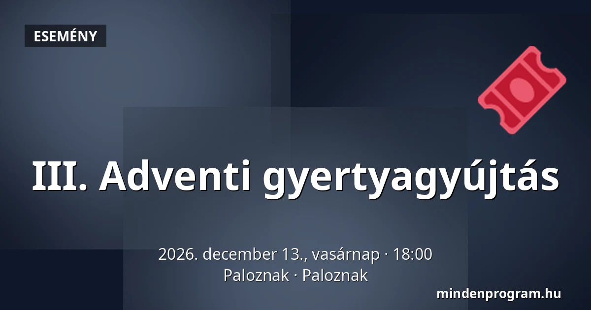 III. Adventi gyertyagyújtás — Paloznak, Paloznak