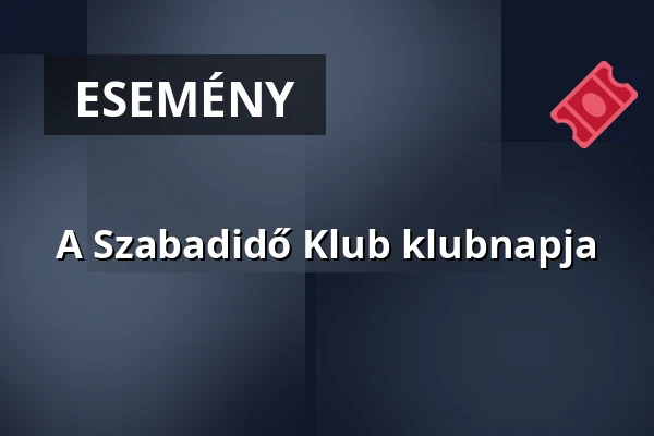 A Szabadidő Klub klubnapja — Apc, Apc