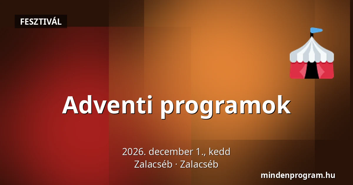 Adventi programok — Zalacséb, Zalacséb