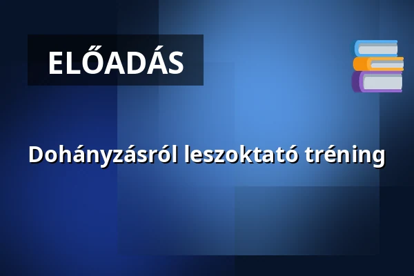 Dohányzásról leszoktató tréning — Karancslapujtő, Karancslapujtő