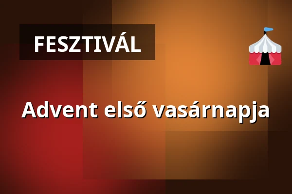 Advent első vasárnapja — Karancslapujtő, Karancslapujtő