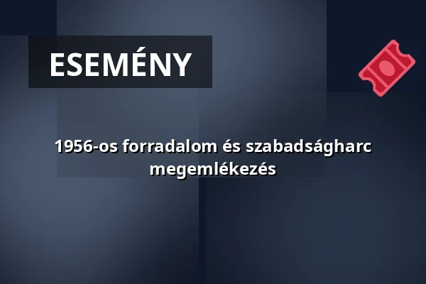 1956-os forradalom és szabadságharc megemlékezés — Tokod, Tokod
