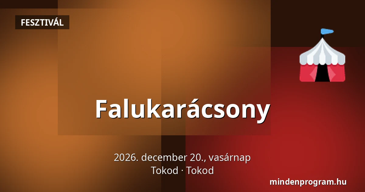 Falukarácsony — Tokod, Tokod