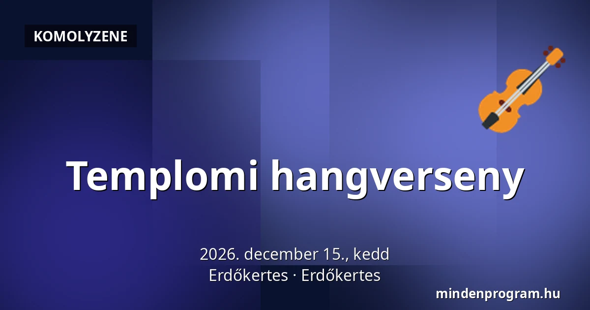 Templomi hangverseny — Erdőkertes, Erdőkertes