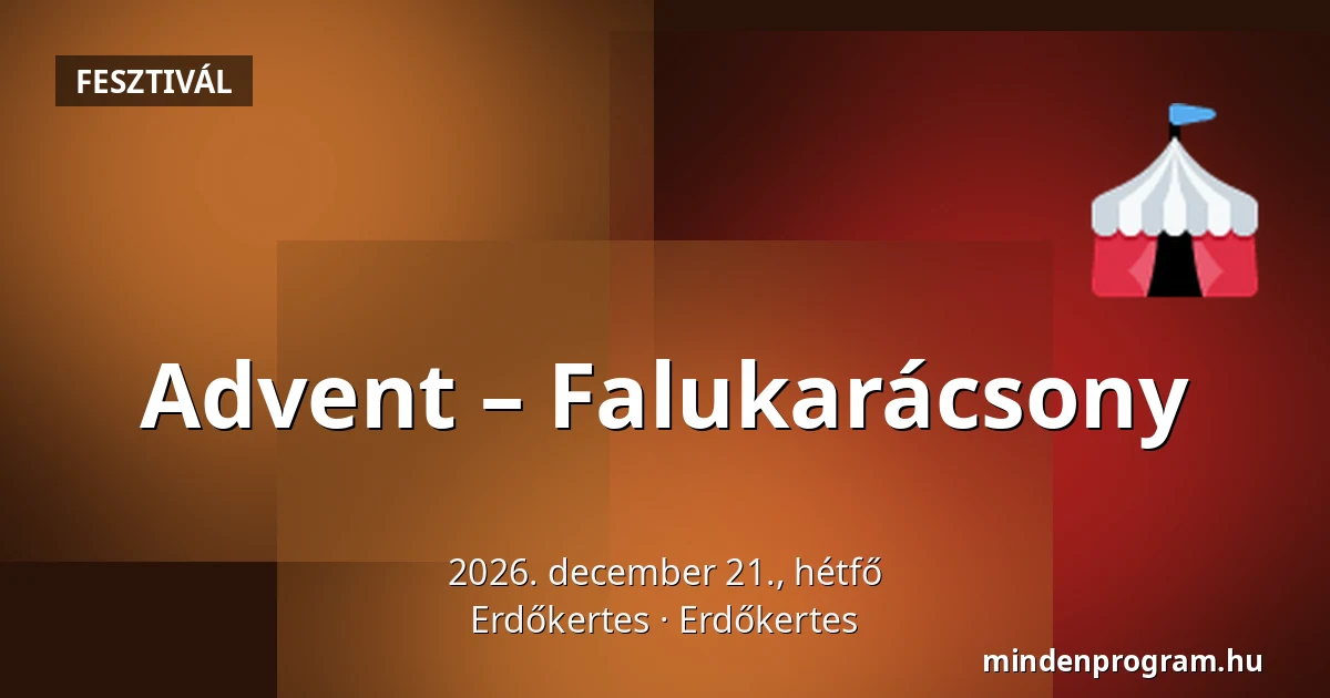 Advent – Falukarácsony — Erdőkertes, Erdőkertes