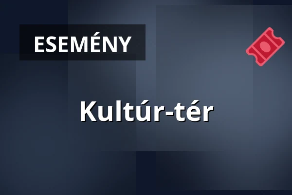 Kultúr-tér — Hódmezővásárhely, Hódmezővásárhely