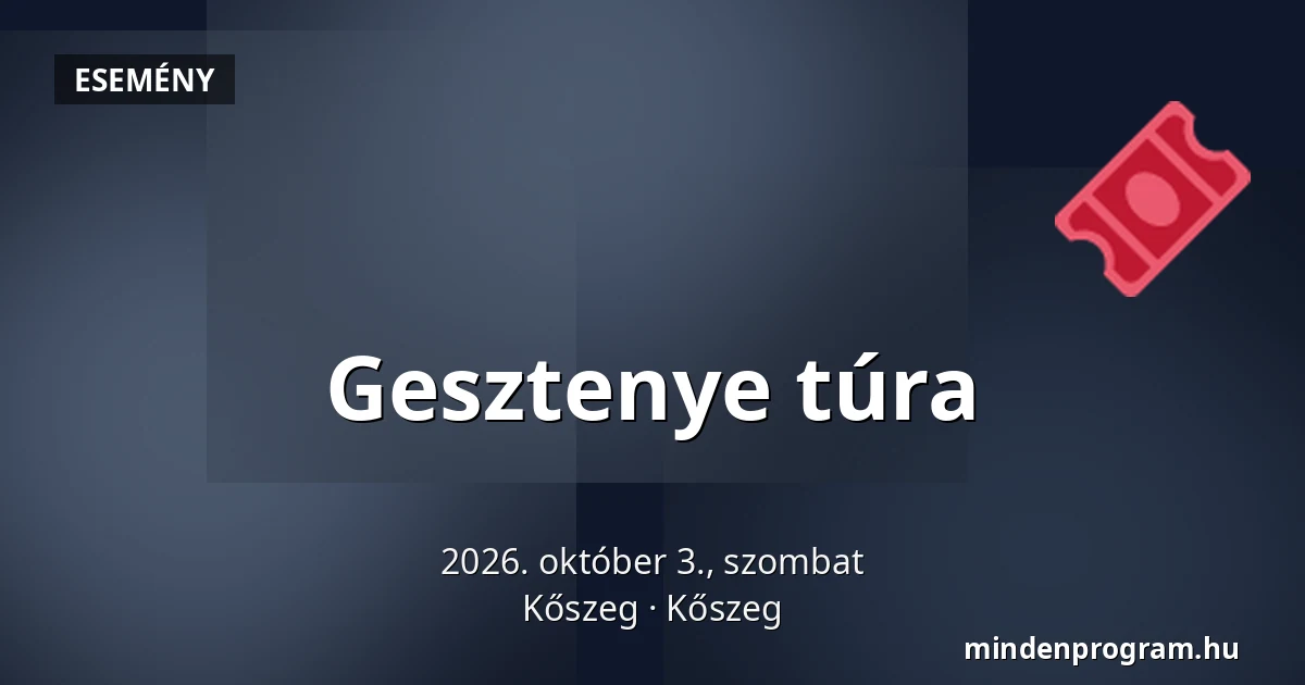 Gesztenye túra — Kőszeg, Kőszeg