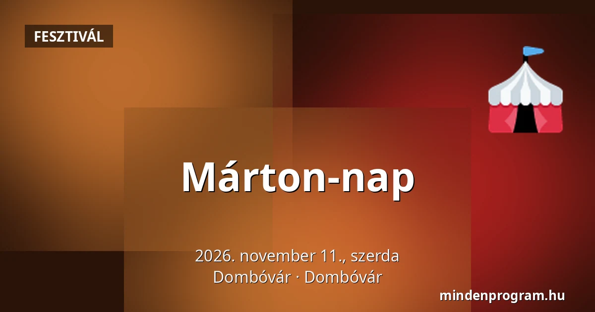 Márton-nap — Dombóvár, Dombóvár