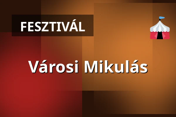 Városi Mikulás — Dombóvár, Dombóvár