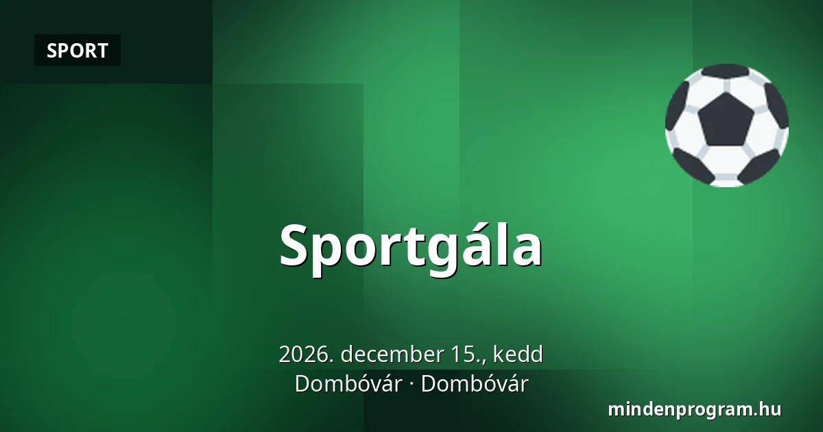 Sportgála — Dombóvár, Dombóvár