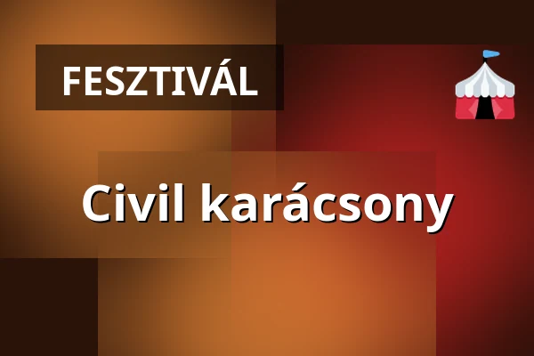 Civil karácsony — Dombóvár, Dombóvár