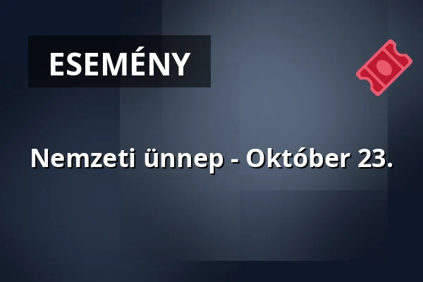 Nemzeti ünnep - Október 23. — Szentgál, Szentgál