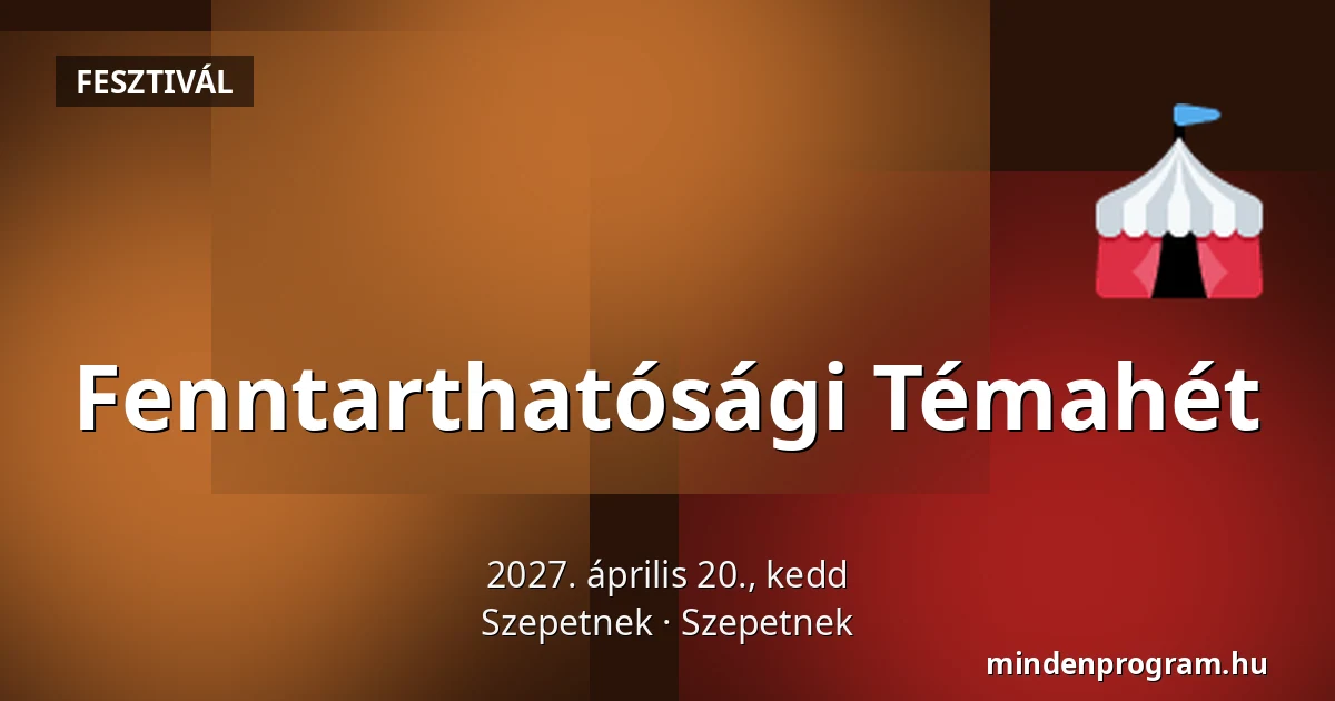 Fenntarthatósági Témahét — Szepetnek, Szepetnek