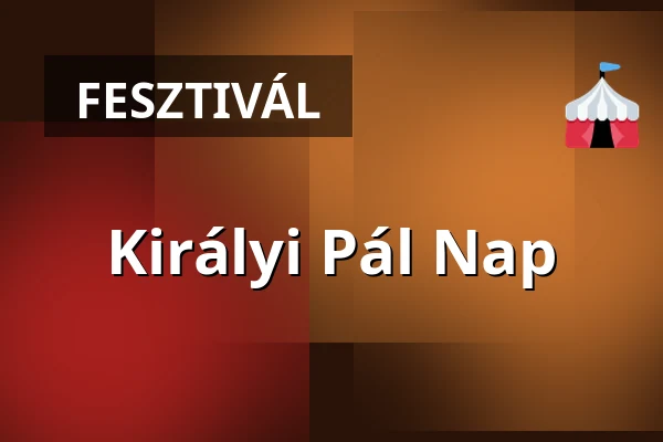 Királyi Pál Nap — Szepetnek, Szepetnek