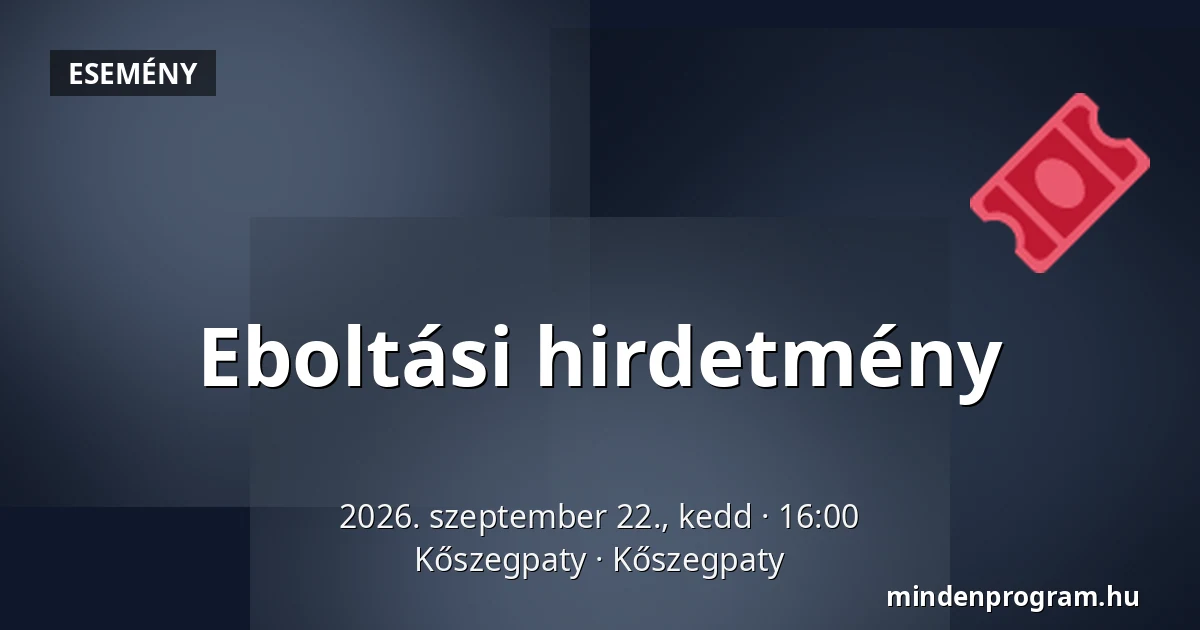 Eboltási hirdetmény — Kőszegpaty, Kőszegpaty